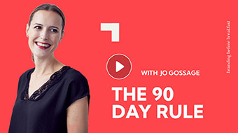 The 90 day rule: The importance of brand storytelling