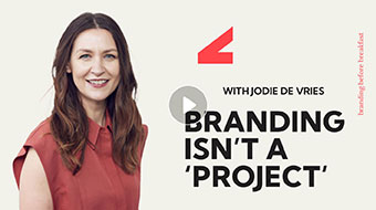 Tips for being brand-led everyday and the power of micro