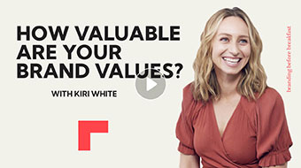How valuable are your brand values?